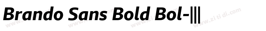 Brando Sans Bold Bol字体转换